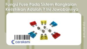 Fungsi Fuse Box Pada Kelistrikan Mobil Penjaga Keamanan Sistem Elektrikal Kendaraan Anda